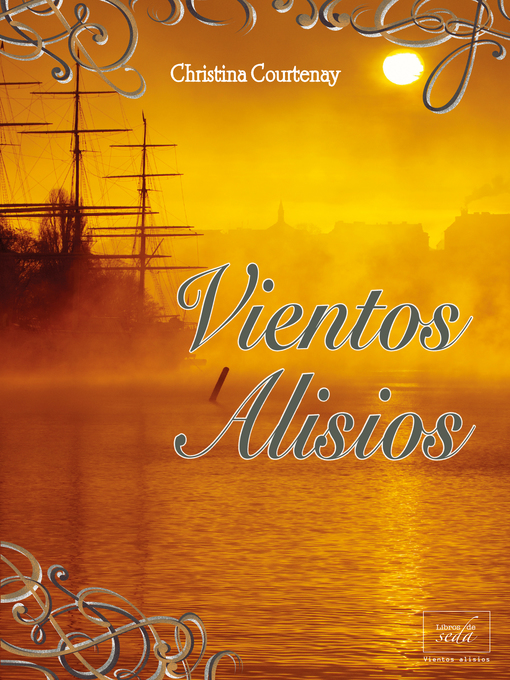 Title details for Vientos alisios by Christina Courtenay - Available